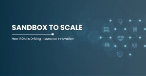 IRDAI Sandbox to Scale